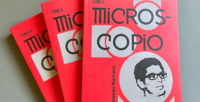 UASD y Comité de Homenaje presentan obra Microscopio con escritos de Orlando Martínez