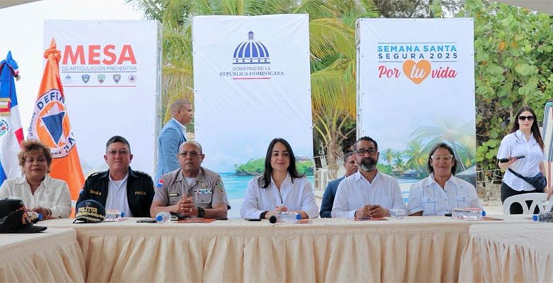 Interior y Policía y Defensa Civil presentan Mesas de Articulación Preventiva Semana Santa 2025