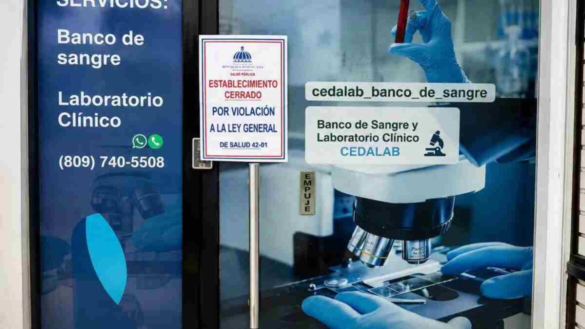 Cierran banco de sangre y laboratorio en Santo Domingo Este por operar sin licencia